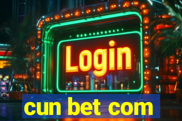 cun bet com